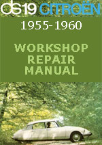 Citroen DS19 1955-1960 Workshop Repair Manual